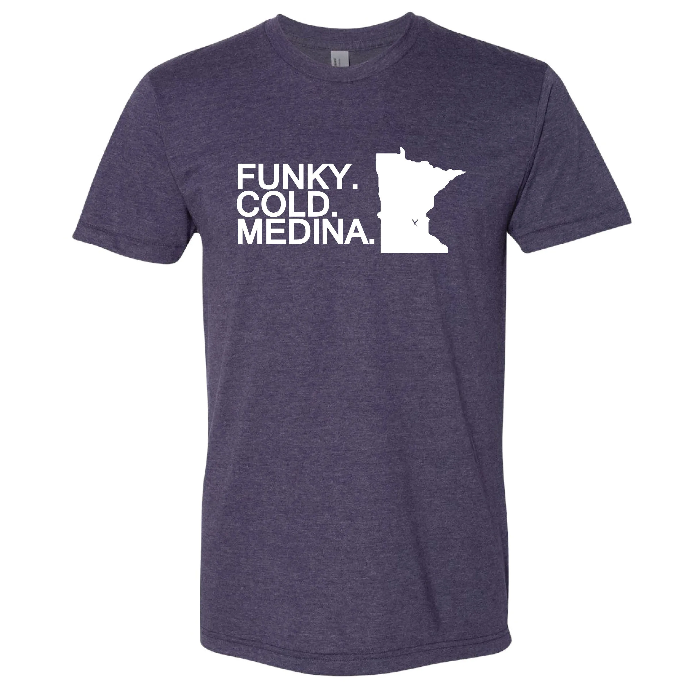 Funky. Cold. Medina. Minnesota T-Shirt